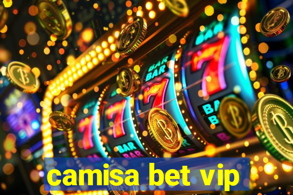 camisa bet vip